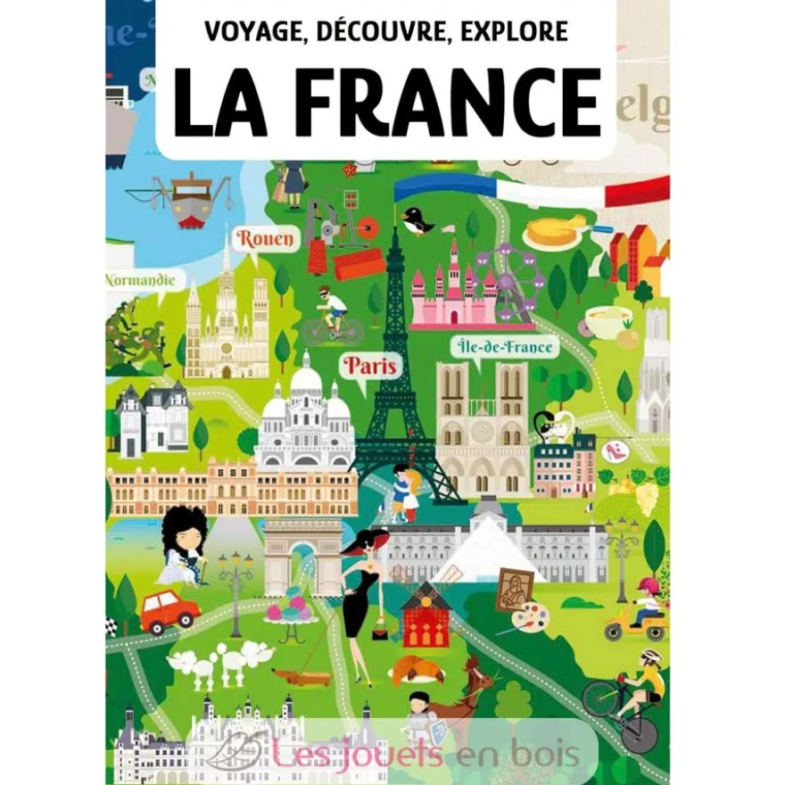 Voyage, découvre, explore - La France - Sassi Junior